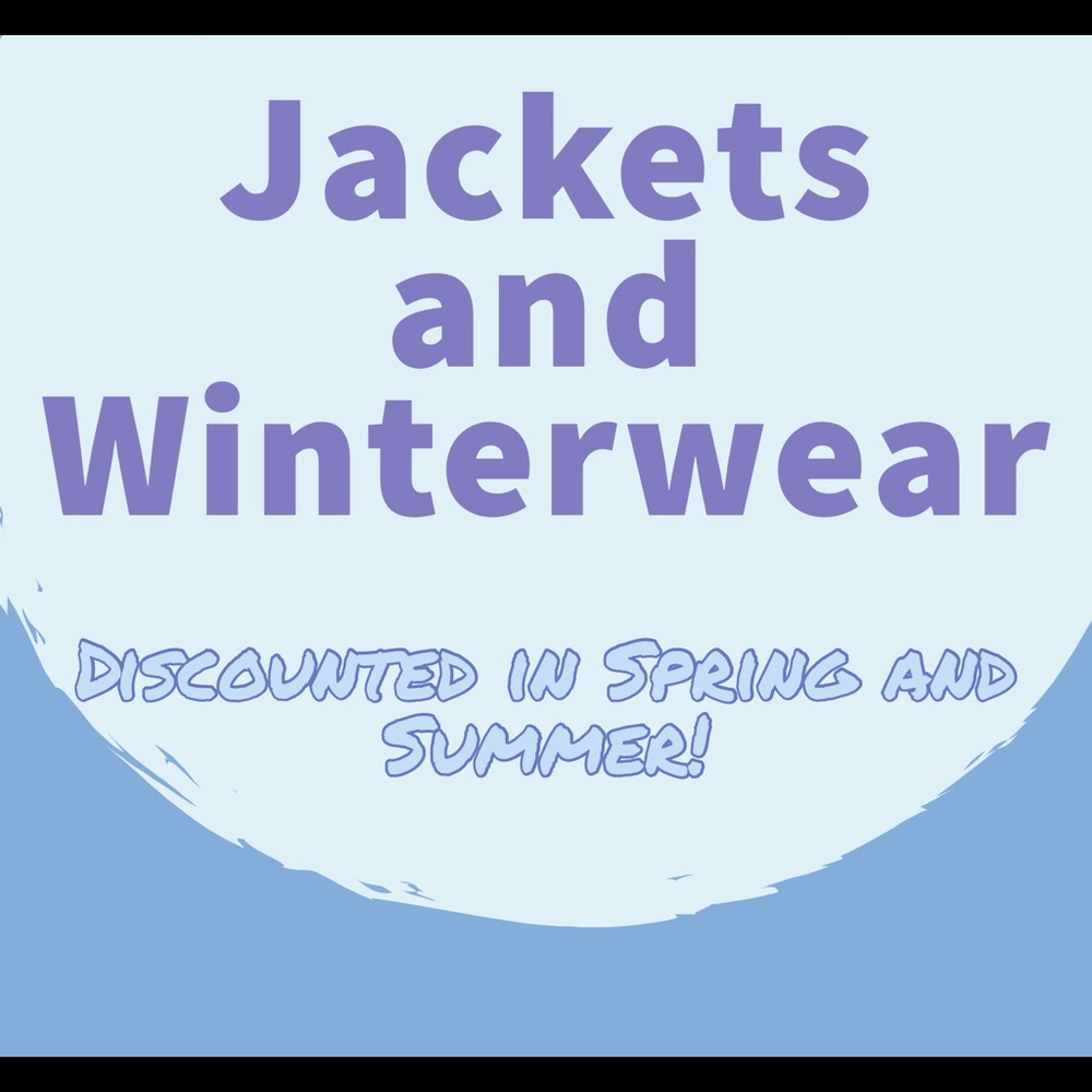 Jackets and winter wear!
